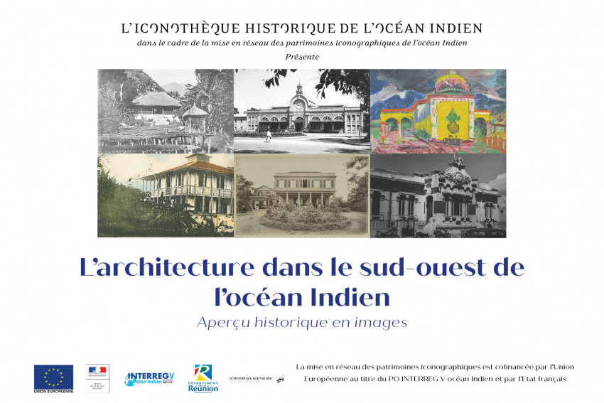 Exposition virtuelle "l'Architecture dans le sud-ouest de l'océan Indien"